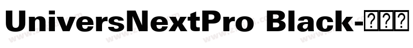 UniversNextPro Black字体转换